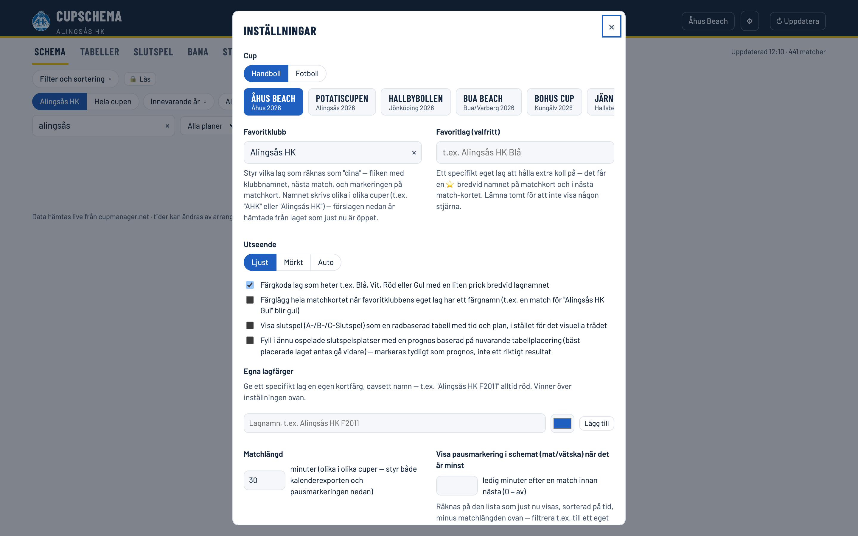 Inställningsdialogen med sport-växlaren Handboll/Fotboll och en rad med valbara cuper överst